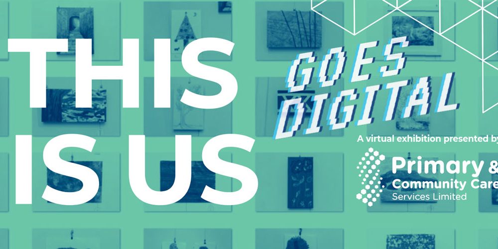 virtual art exhibition TIS keeping This is Us goes virtual banner